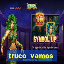 truco vamos torneios online